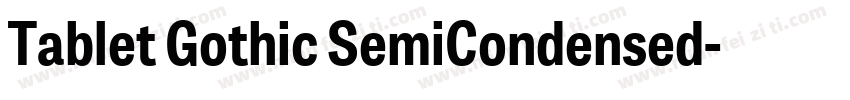 Tablet Gothic SemiCondensed字体转换
